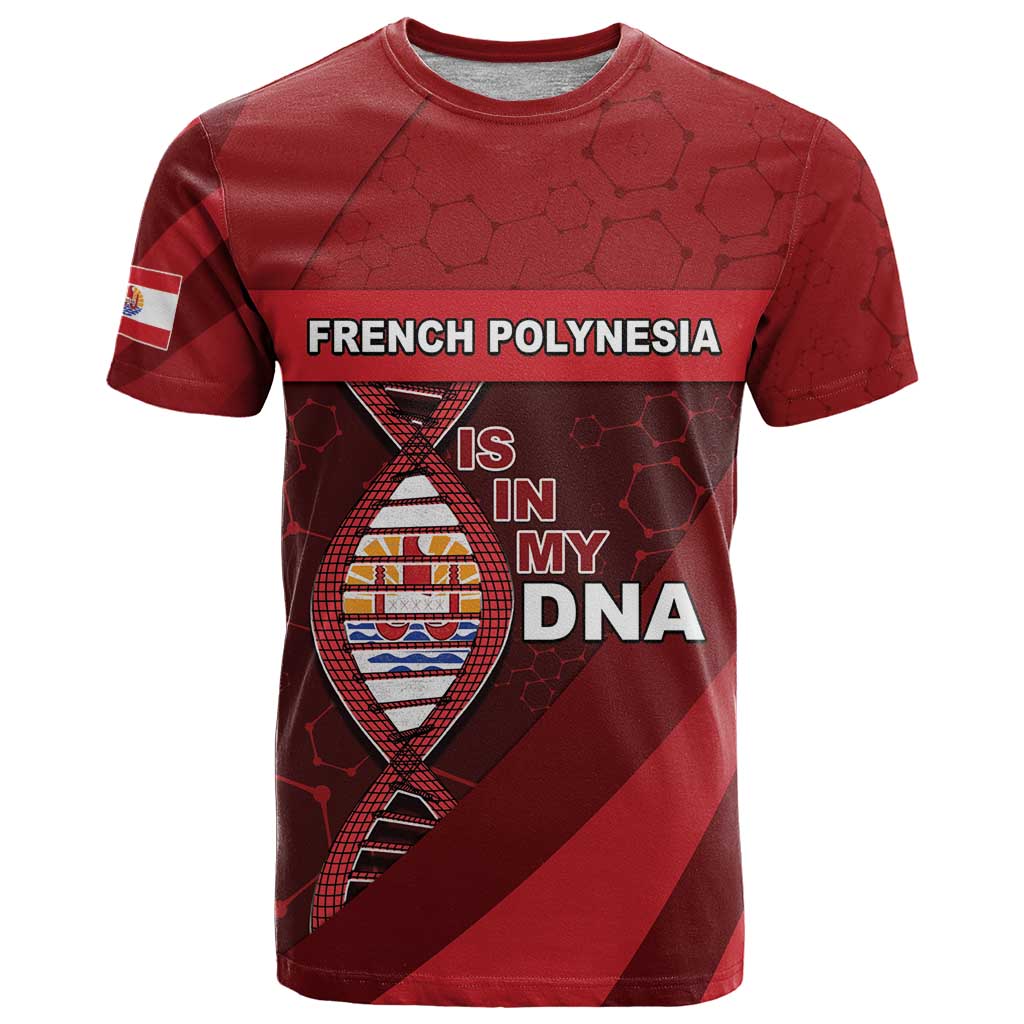 French Polynesia Is In My DNA T Shirt - Polynesian Pride