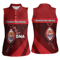 French Polynesia Is In My DNA Women Sleeveless Polo Shirt DT05 - Polynesian Pride
