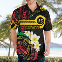 Vanuatu Independence Day Hawaiian Shirt Yumi 45th Hapi Indipendens Dei LT01 - Polynesian Pride