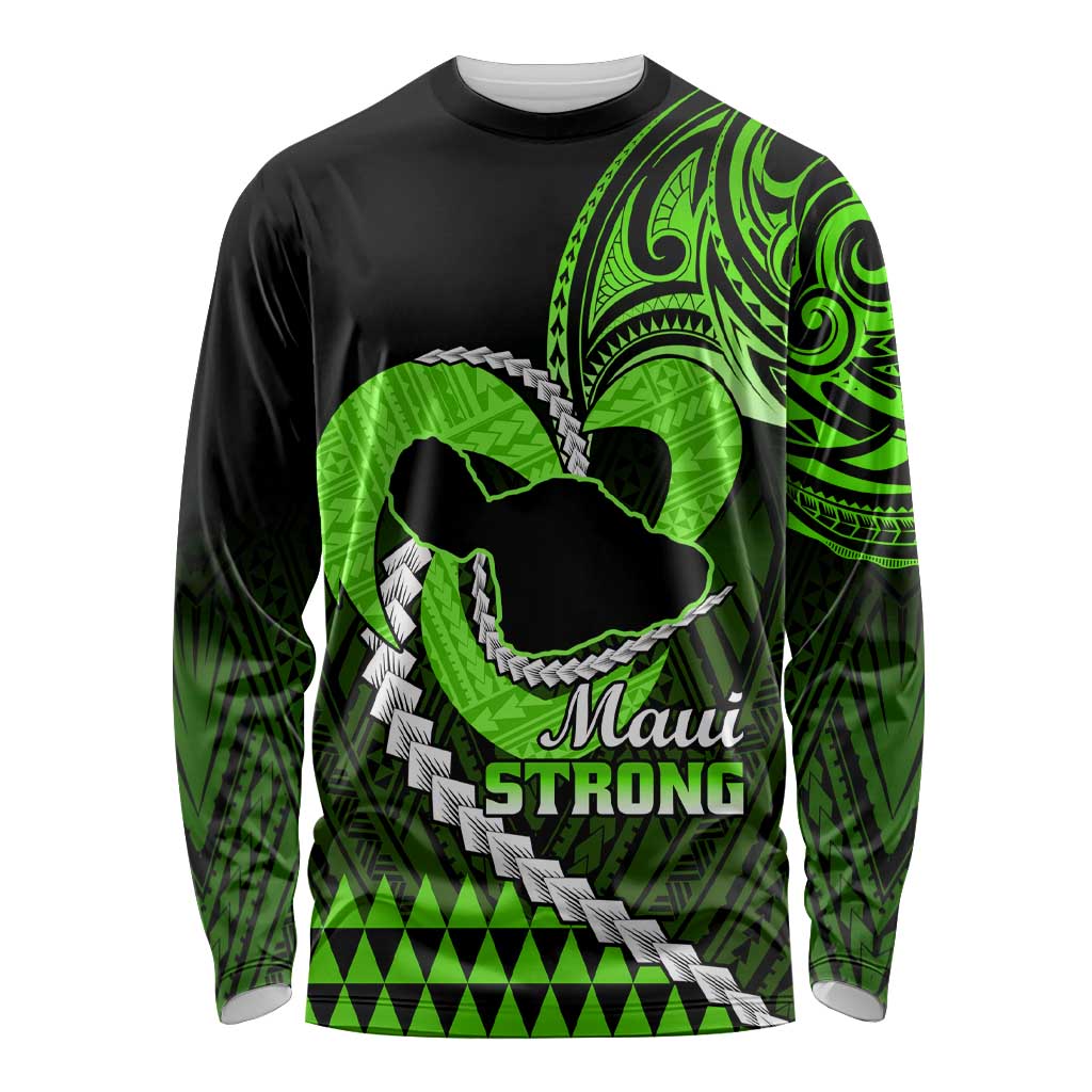 Personalised Hawaii Long Sleeve Shirt Maui Be Strong Kakau Green Version LT01 Unisex Green - Polynesian Pride