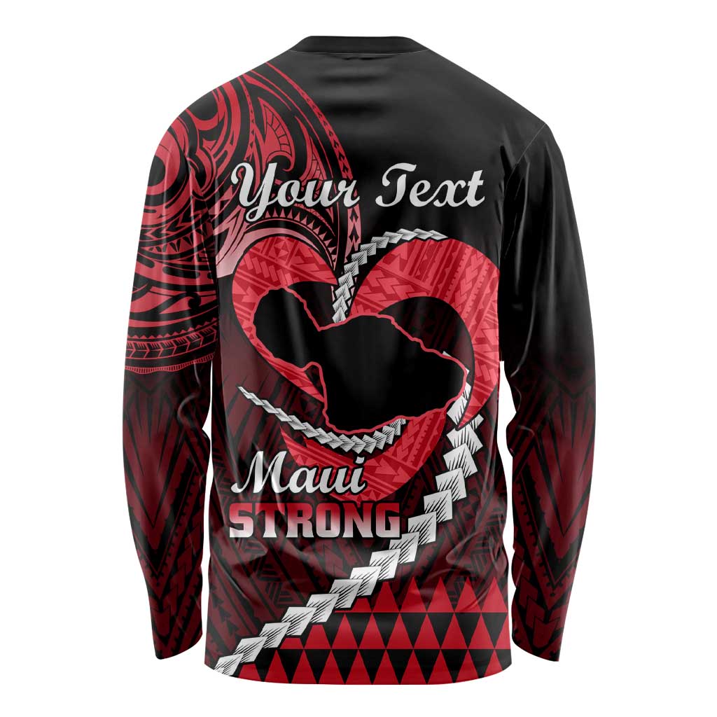 Personalised Hawaii Long Sleeve Shirt Maui Be Strong Kakau Red Version LT01 - Polynesian Pride