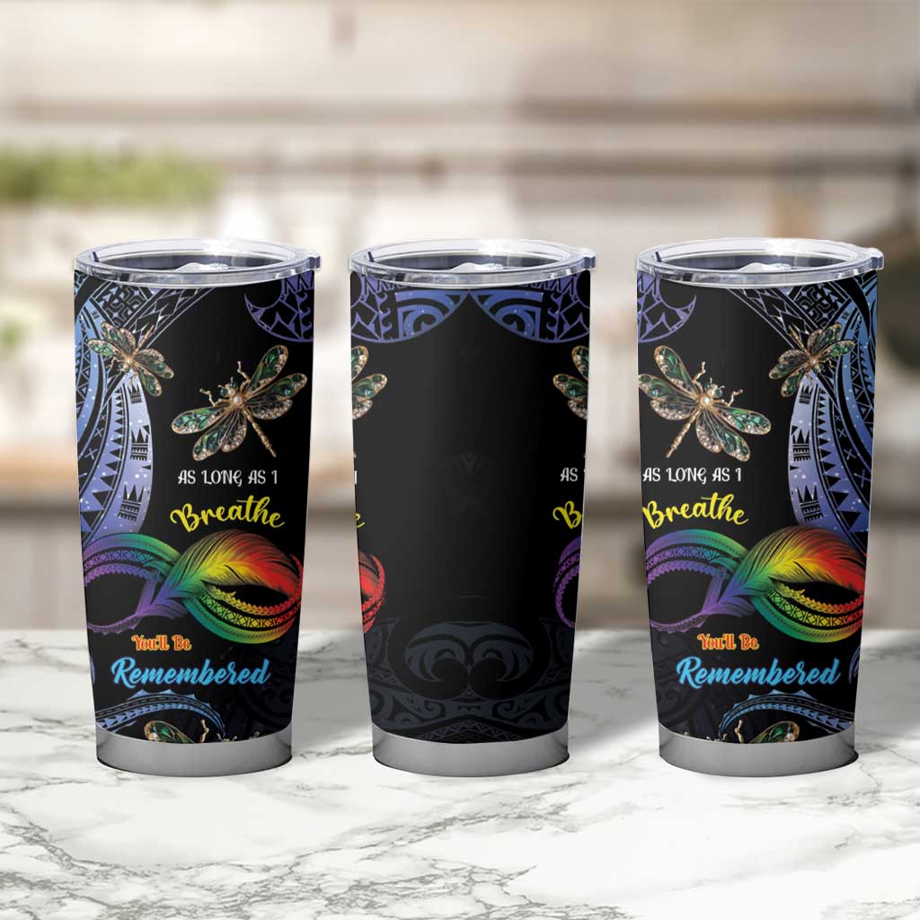 Polynesian Memorial Tumbler Cup As Long As I Breathe You'll Be Remembered LT01 - Polynesian Pride