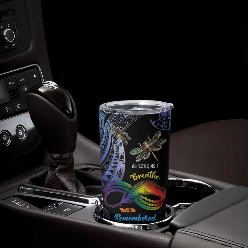 Polynesian Memorial Tumbler Cup As Long As I Breathe You'll Be Remembered LT01 - Polynesian Pride