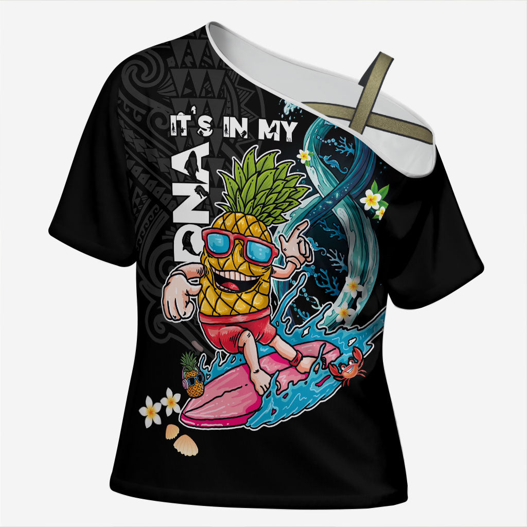 Hawaii Pineapple Surfing Cross Shoulder Shirt It's in My DNA - Kakau and Polynesian Pattern LT03 Female Black - Polynesian Pride