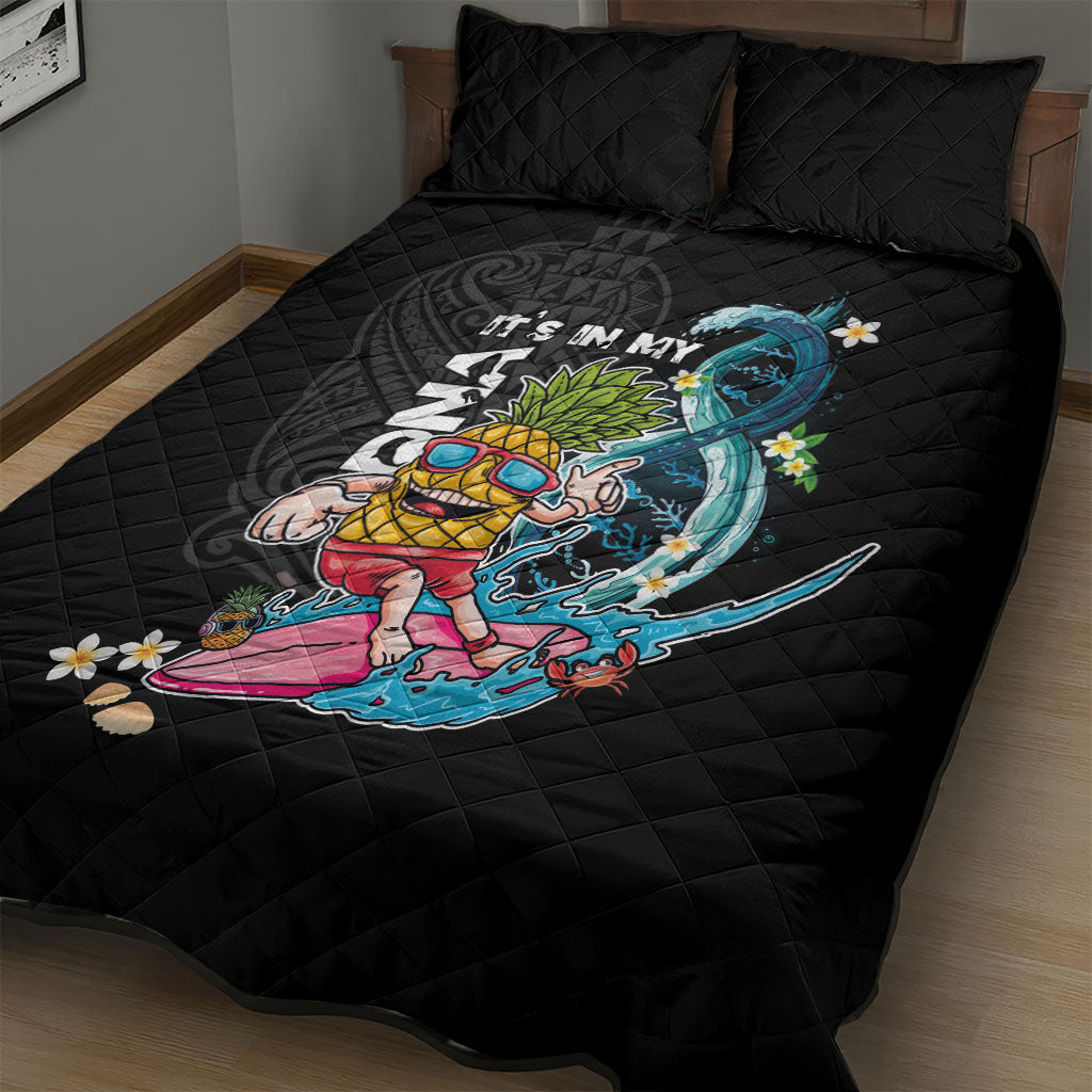 Hawaii Pineapple Surfing Quilt Bed Set It's in My DNA - Kakau and Polynesian Pattern LT03 - Polynesian Pride