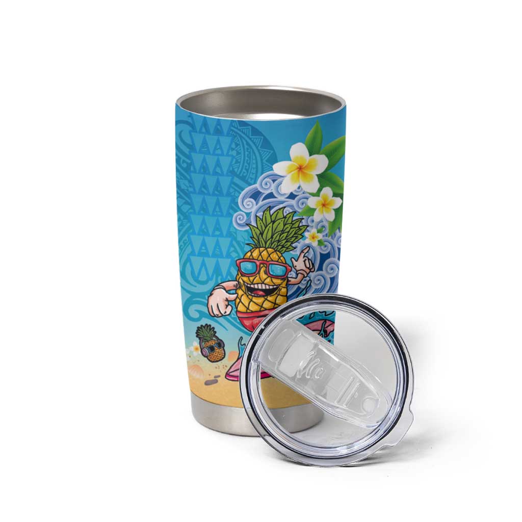 Hawaiian Funny Pineapple Surfing Tumbler Cup Beach with Tribal Kakau and Plumeria LT03 - Polynesian Pride