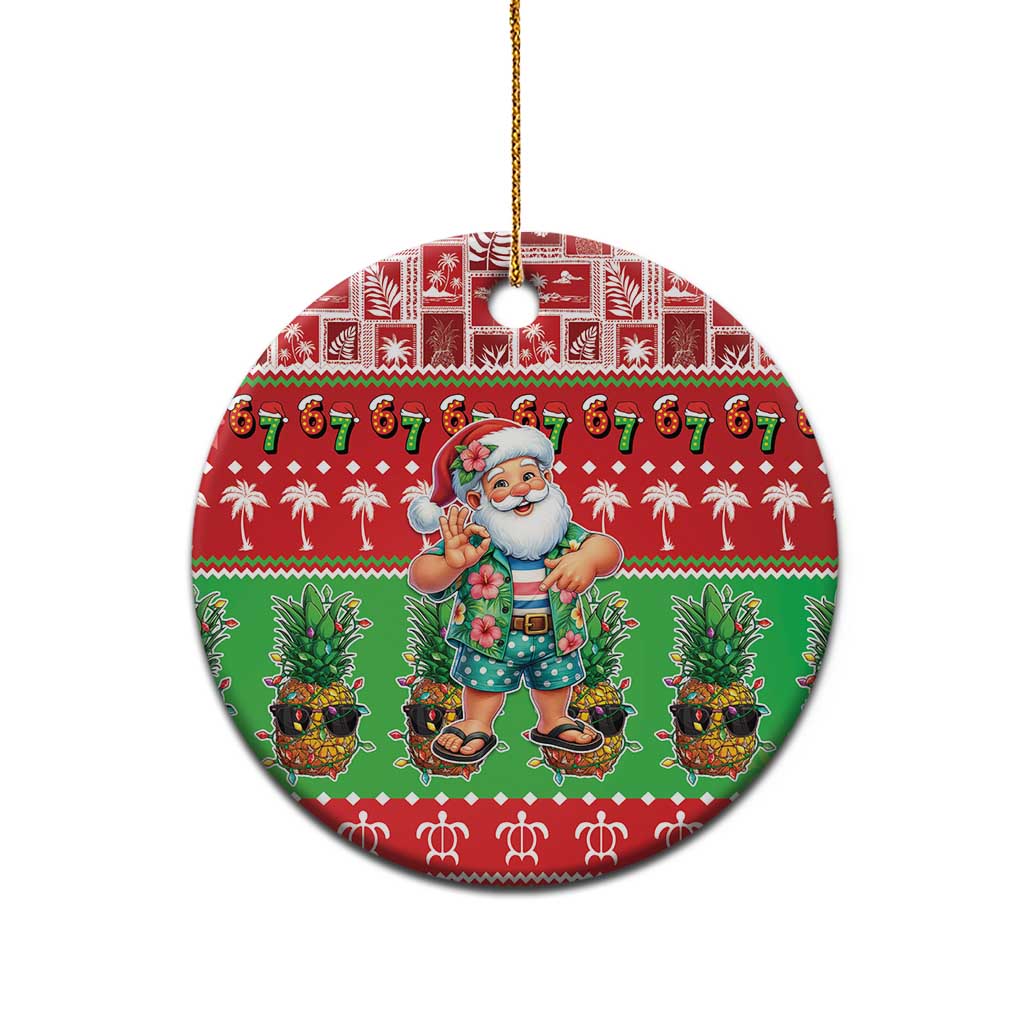 Mele Kalikimaka Hawaii Christmas Ceramic Ornament Funny Santa 67 Gen Alpha Slang - Polynesian Pride