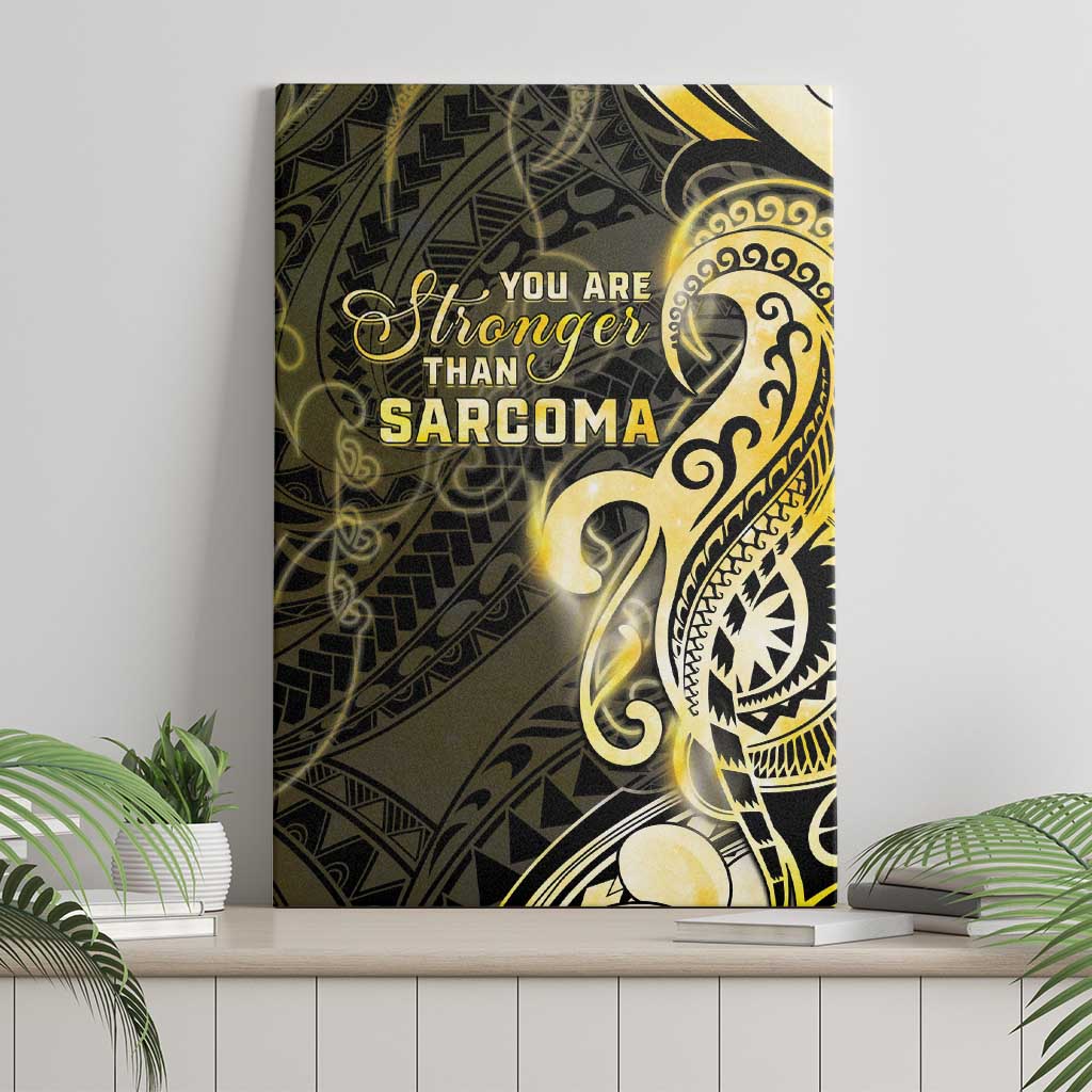Sarcoma Awareness Canvas Wall Art You Are Stronger Than Sarcoma LT05 - Polynesian Pride