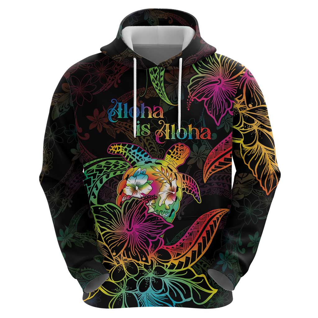 Hawaii Pride Hoodie Aloha Is Aloha