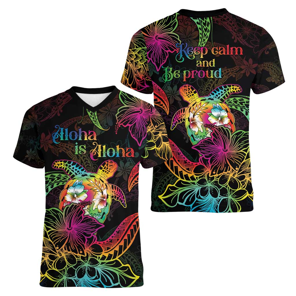 Hawaii Pride Women V-Neck T-Shirt Aloha Is Aloha LT05 - Polynesian Pride