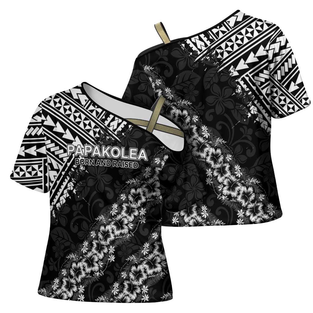 Hawaii Papakolea Born And Raised Cross Shoulder Shirt Hawaiian Tribal Pattern LT05 - Polynesian Pride