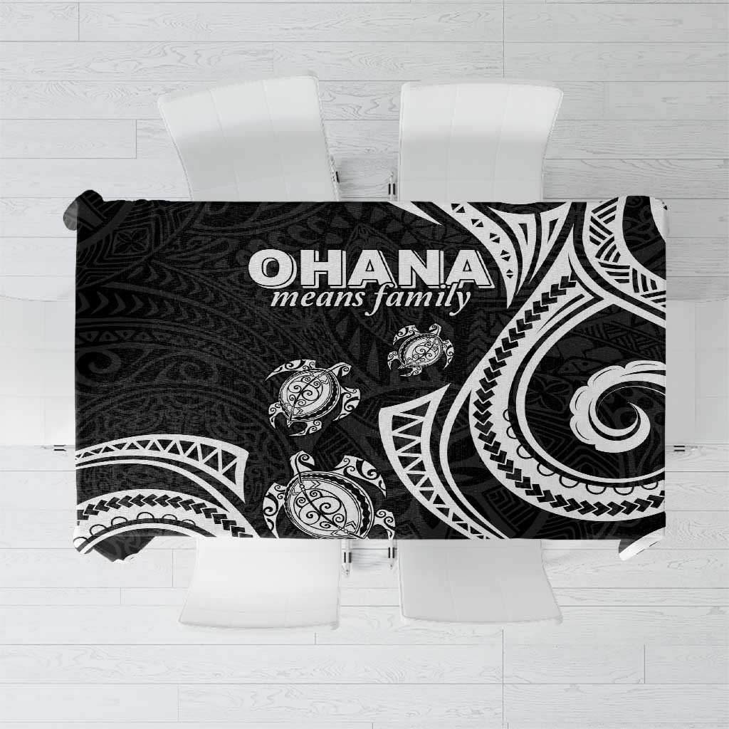 Hawaii Ohana Means Family Tablecloth Sea Turtle Polynesian Style LT05 Black - Polynesian Pride