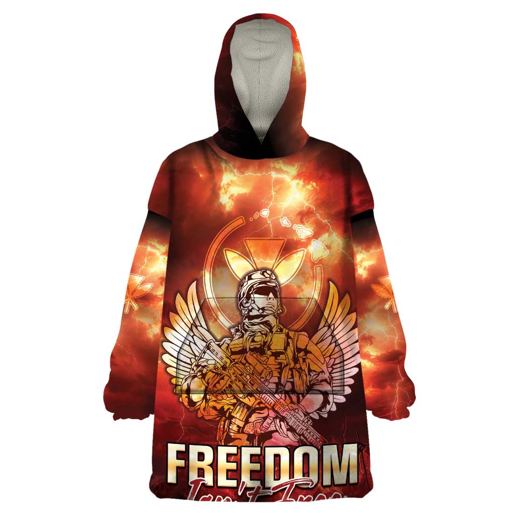 Hawaii Veterans Day Wearable Blanket Hoodie May We Never Forget Freedom Isn't Free