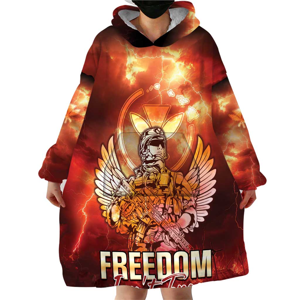 Hawaii Veterans Day Wearable Blanket Hoodie May We Never Forget Freedom Isn't Free LT05 - Polynesian Pride