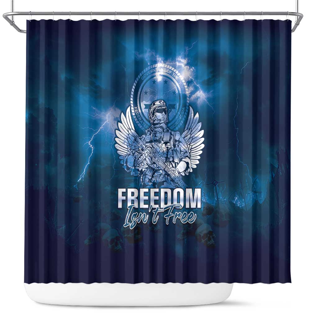 Federated States of Micronesia Veterans Day Shower Curtain May We Never Forget Freedom Isn't Free