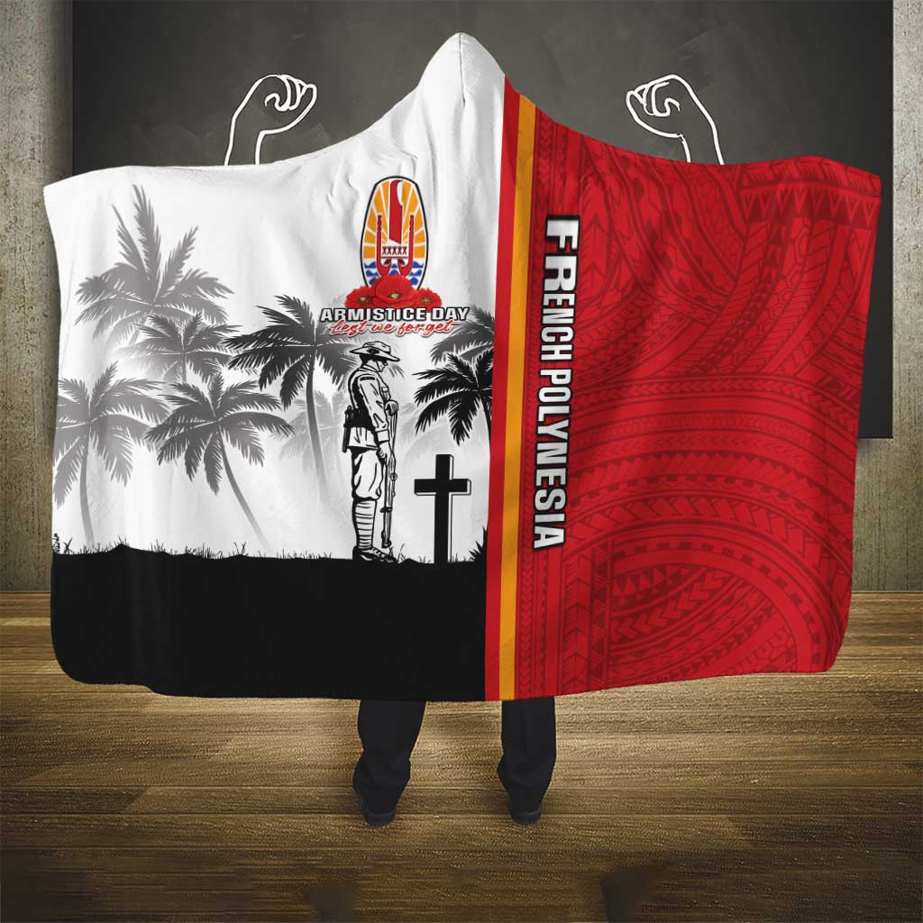 French Polynesia Armistice Day Hooded Blanket Lest We Forget Flag Style LT05 - Polynesian Pride