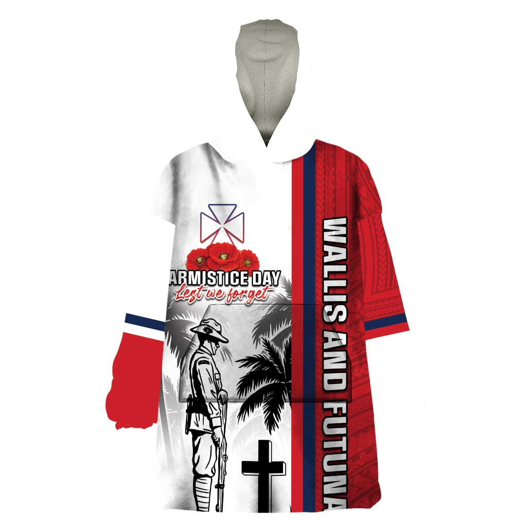 Wallis and Futuna Armistice Day Wearable Blanket Hoodie Lest We Forget Flag Style