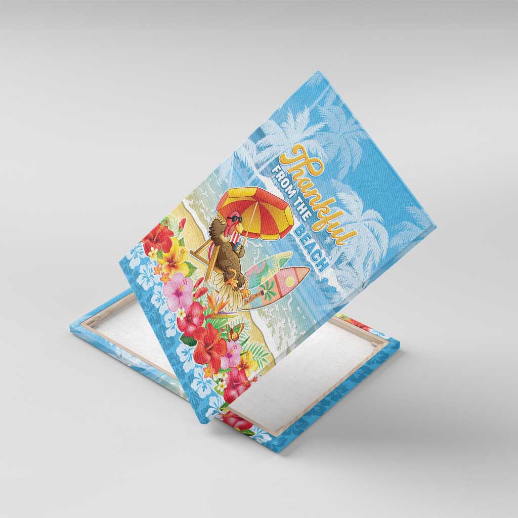 Hawaii Funny Thanksgiving Canvas Wall Art Thankful From The Beach LT05 With Frame Blue - Polynesian Pride