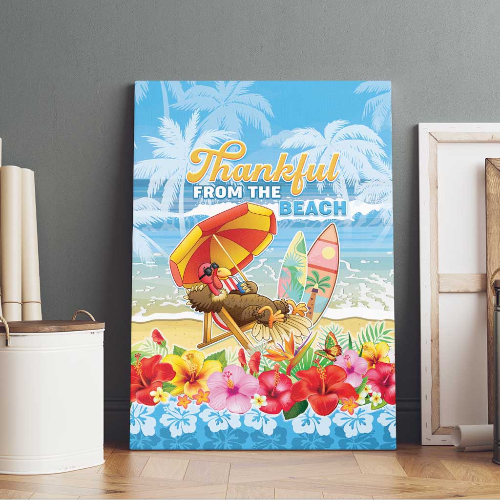Hawaii Funny Thanksgiving Canvas Wall Art Thankful From The Beach LT05 - Polynesian Pride