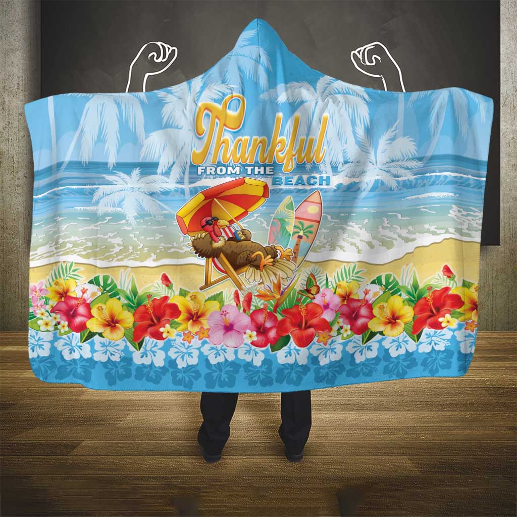 Hawaii Funny Thanksgiving Hooded Blanket Thankful From The Beach LT05 - Polynesian Pride