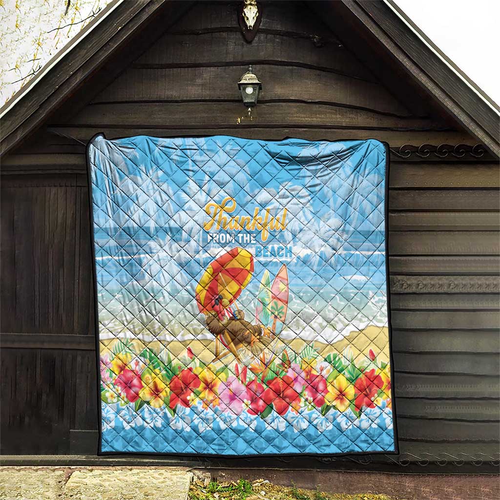 Hawaii Funny Thanksgiving Quilt Thankful From The Beach