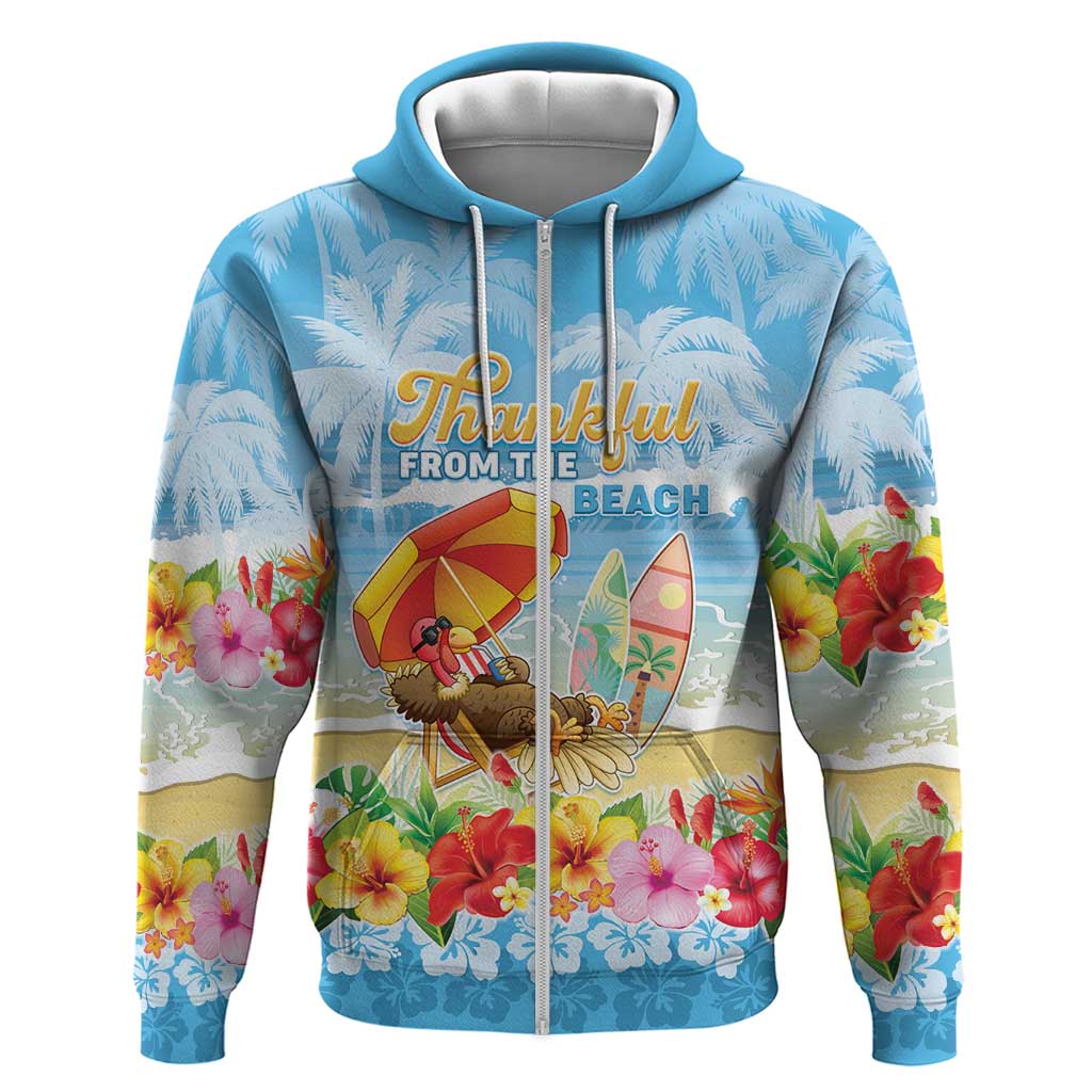 Personalised Hawaii Funny Thanksgiving Zip Hoodie Thankful From The Beach