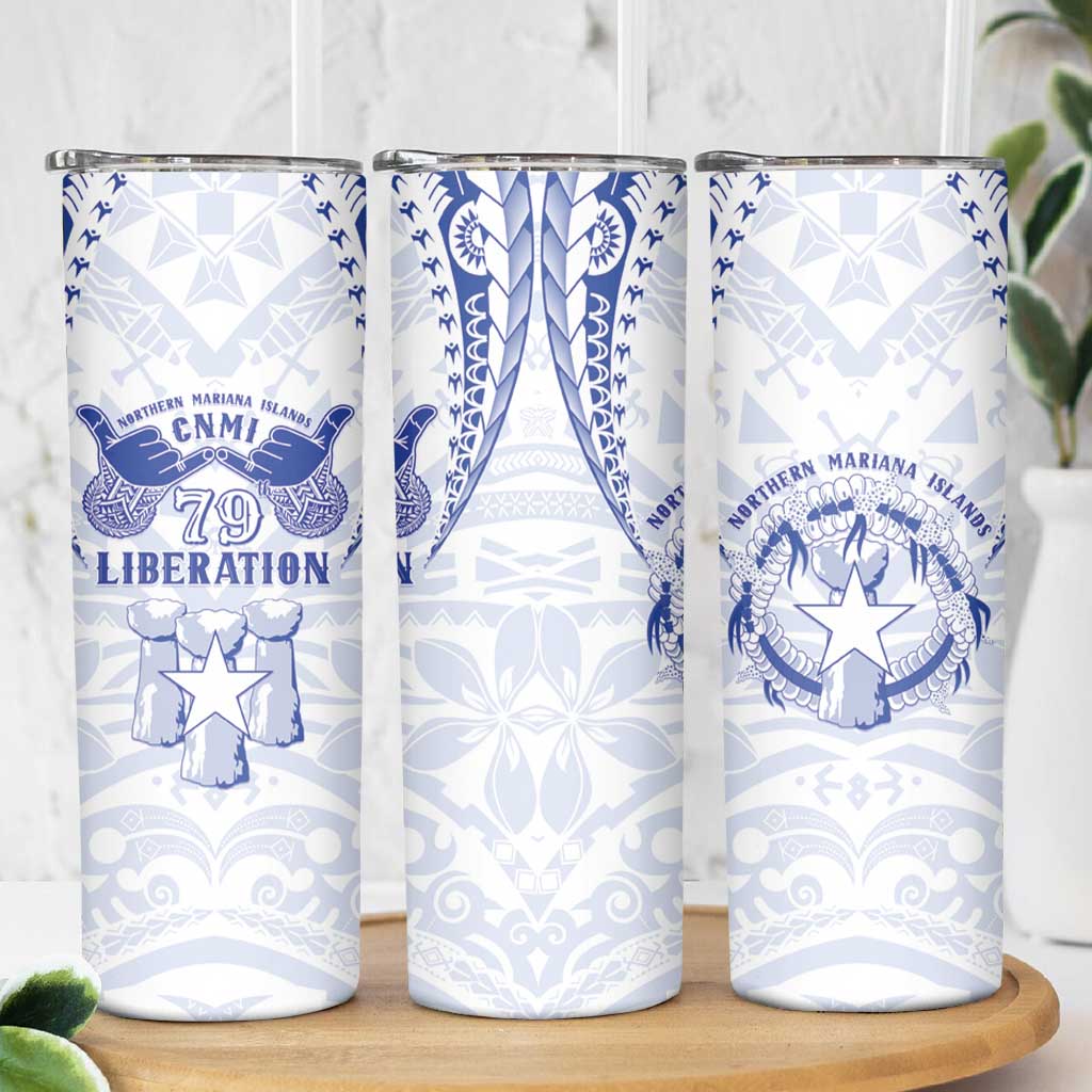 Northern Mariana Islands Liberation Day Skinny Tumbler 79th Anniversary