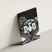 Happy Father's Day Canvas Wall Art I Love You Dad Polynesian Style LT05 - Polynesian Pride