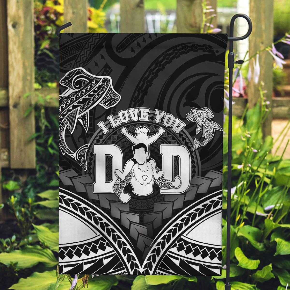 Happy Father's Day Garden Flag I Love You Dad Polynesian Style