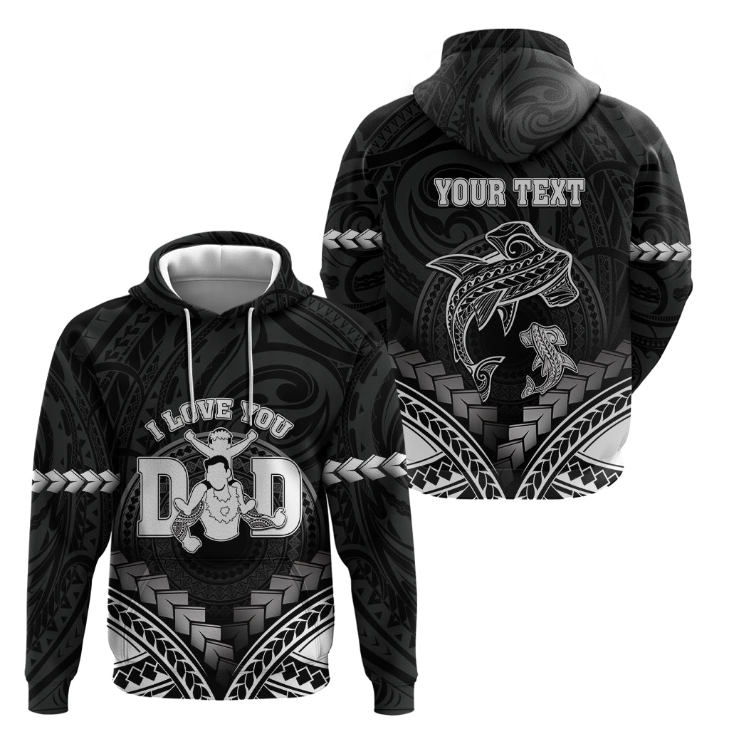Personalised Happy Father's Day Hoodie I Love You Dad Polynesian Style