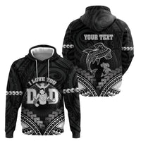Personalised Happy Father's Day Zip Hoodie I Love You Dad Polynesian Style