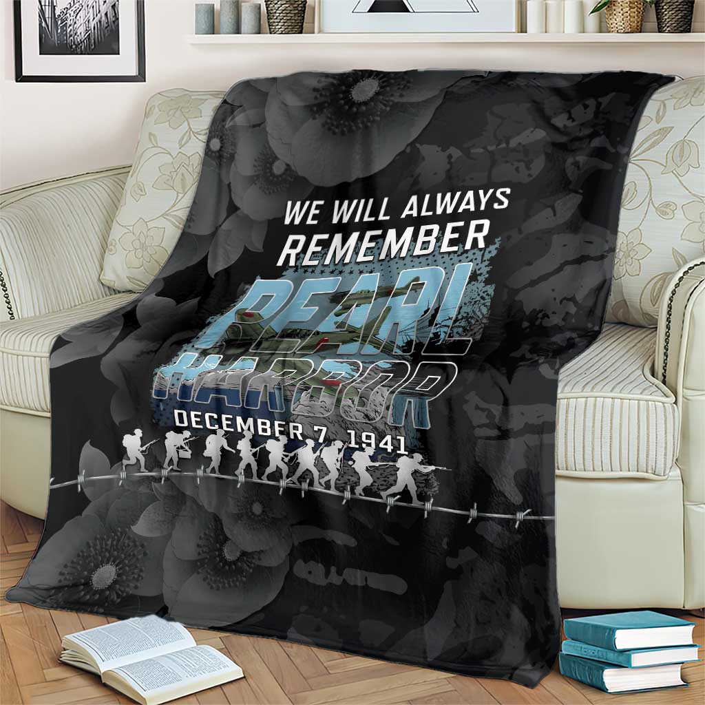 Pearl Harbor Remembrance Day Blanket We Will Always Remember LT05 - Polynesian Pride