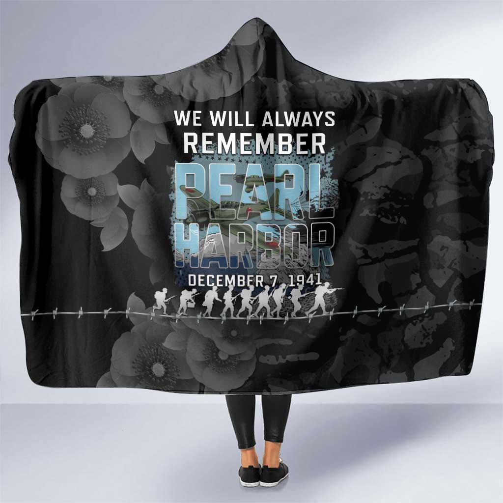 Pearl Harbor Remembrance Day Hooded Blanket We Will Always Remember LT05 One Size Black - Polynesian Pride
