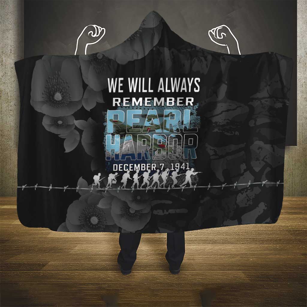 Pearl Harbor Remembrance Day Hooded Blanket We Will Always Remember LT05 - Polynesian Pride