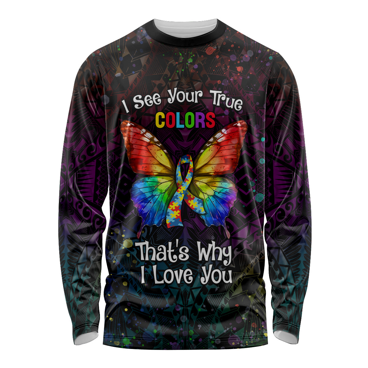 I See Your True Colors Personalised Long Sleeve Shirt Autism Awareness