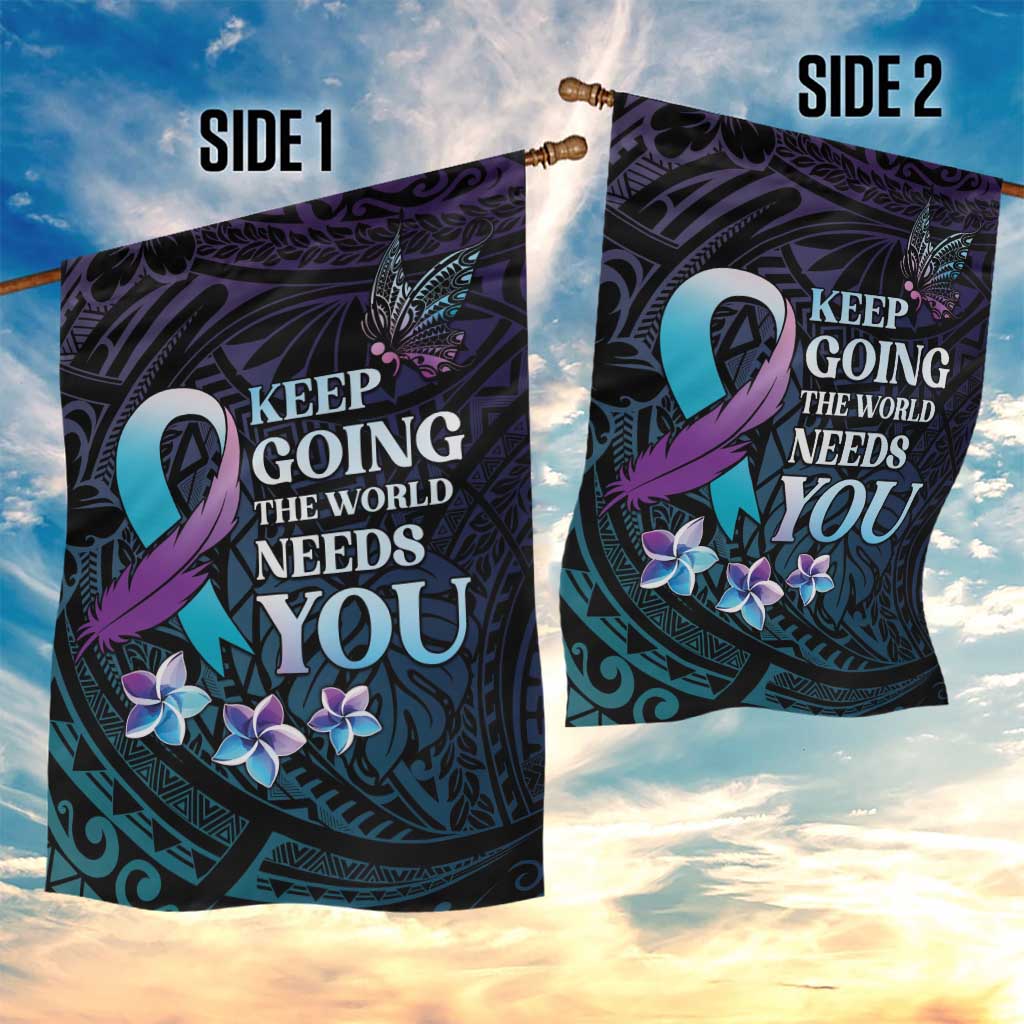 Polynesia Suicide Prevention Awareness Garden Flag Keep Going The World Needs You