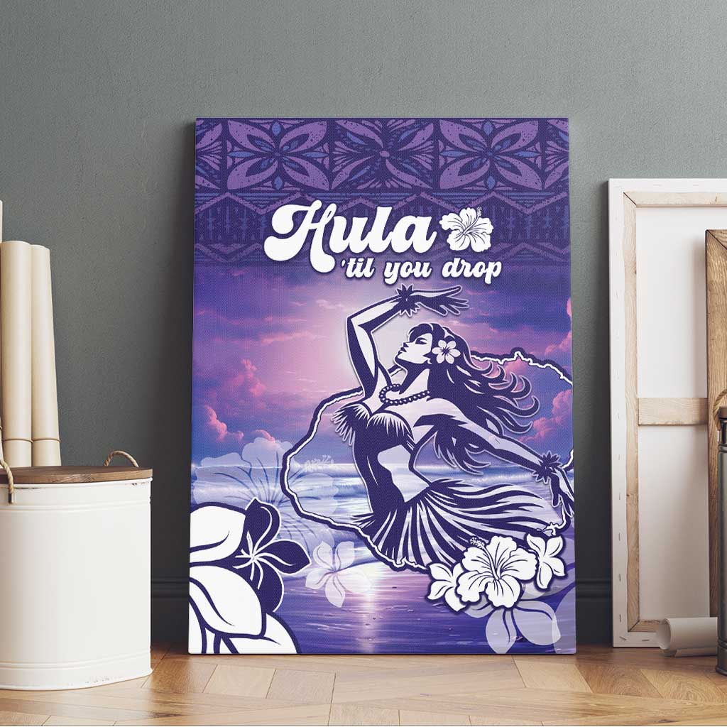 Aloha Hawaii Kauai Island Canvas Wall Art Hula Till You Drop LT05 - Polynesian Pride