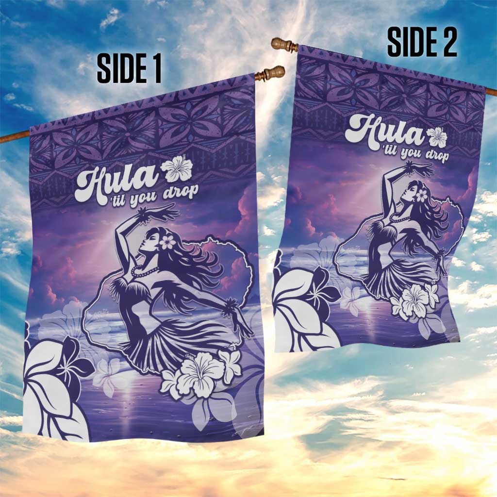 Aloha Hawaii Kauai Island Garden Flag Hula Till You Drop LT05 - Polynesian Pride
