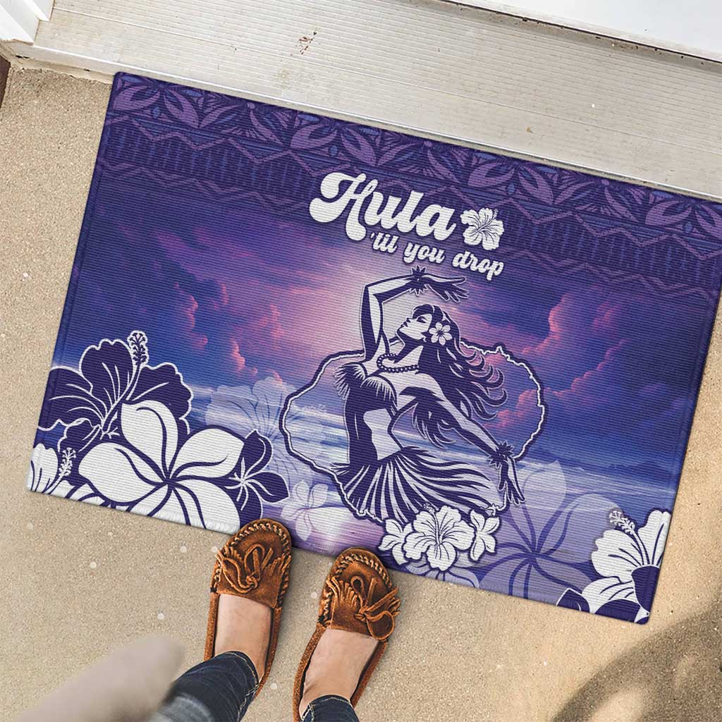Aloha Hawaii Kauai Island Rubber Doormat Hula Till You Drop LT05 - Polynesian Pride