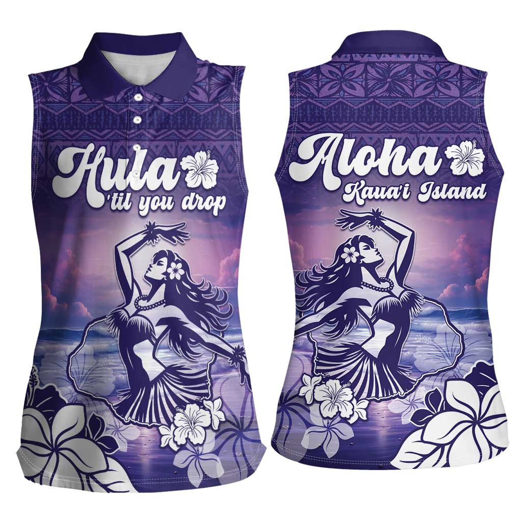 Aloha Hawaii Kauai Island Women Sleeveless Polo Shirt Hula Till You Drop