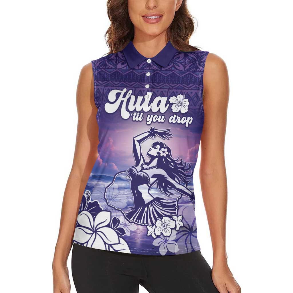 Aloha Hawaii Kauai Island Women Sleeveless Polo Shirt Hula Till You Drop