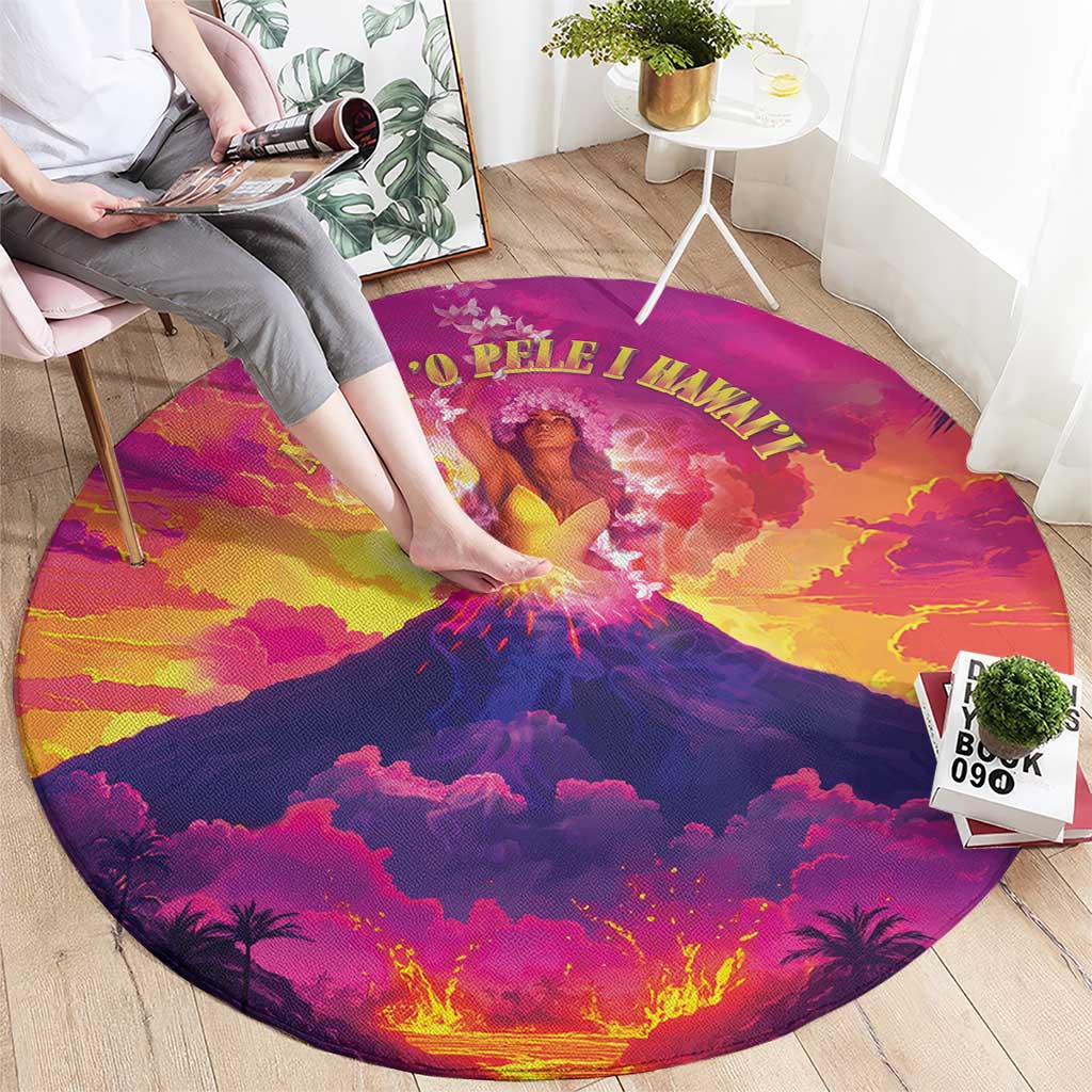 Hawaii Kilauea Volcano Round Carpet There Is Pele Goddess Of The Volcano - Polynesian Pride