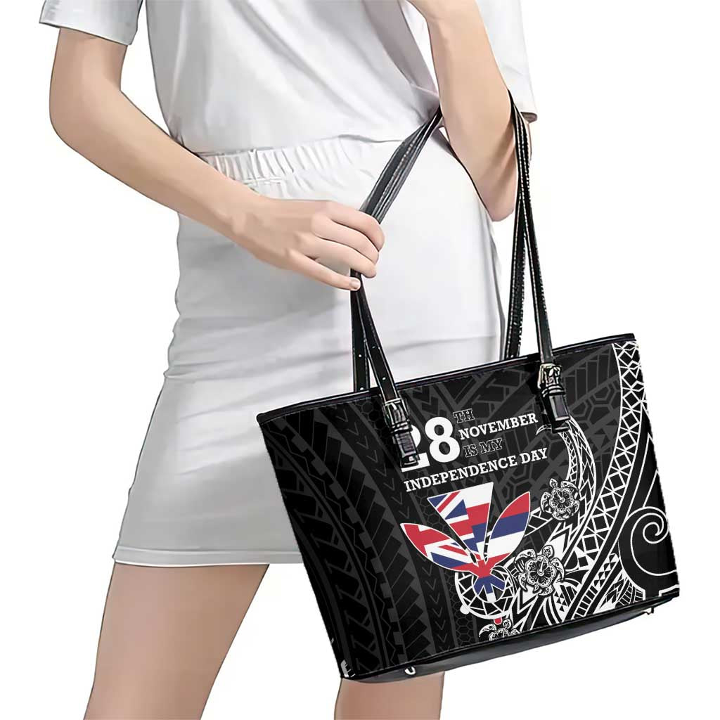 Hawaii November 28th Is My Independence Day Leather Tote Bag LT05 - Polynesian Pride