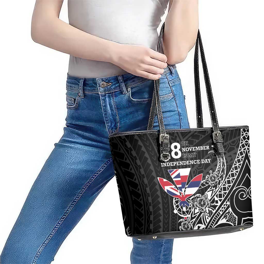 Hawaii November 28th Is My Independence Day Leather Tote Bag LT05 - Polynesian Pride