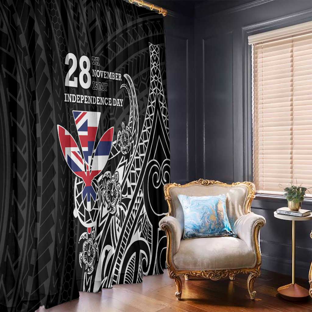 Hawaii November 28th Is My Independence Day Window Curtain LT05 - Polynesian Pride