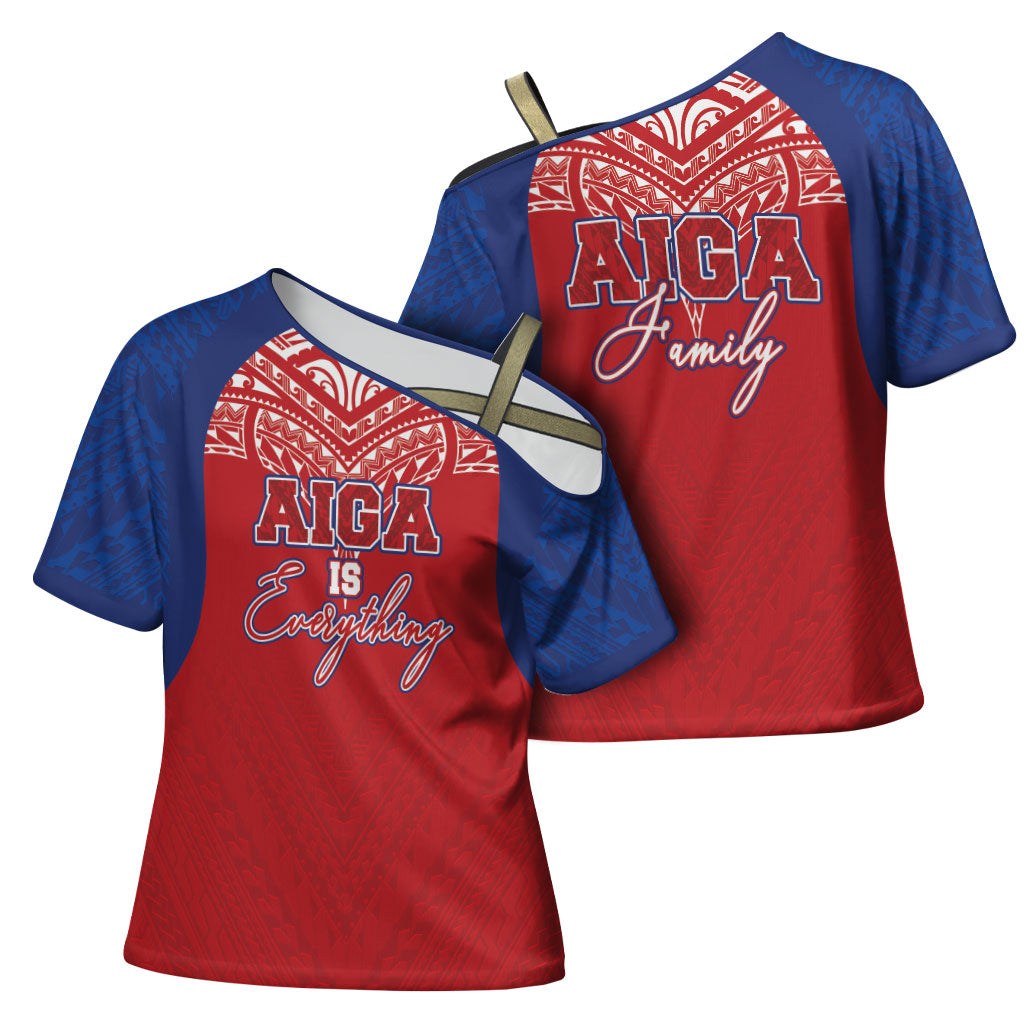 Aiga Samoa Cross Shoulder Shirt Aiga Is Everything LT05 - Polynesian Pride