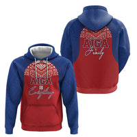 Aiga Samoa Hoodie Aiga Is Everything LT05 - Polynesian Pride