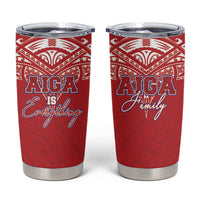 Aiga Samoa Tumbler Cup Aiga Is Everything LT05 Red - Polynesian Pride