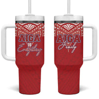 Aiga Samoa Tumbler With Handle Aiga Is Everything LT05 One Size: 40 oz Red - Polynesian Pride