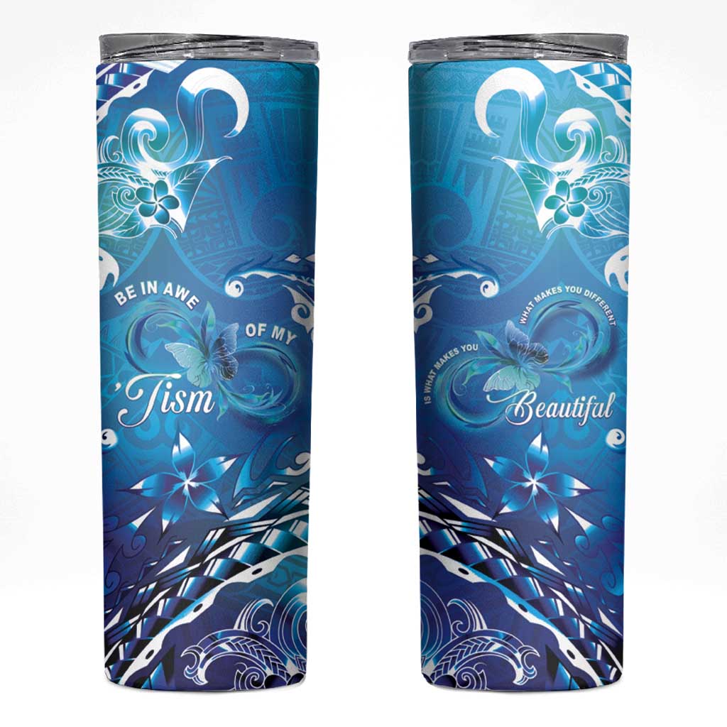 Polynesia Autism Awareness Skinny Tumbler Be In Awe Of My 'Tism